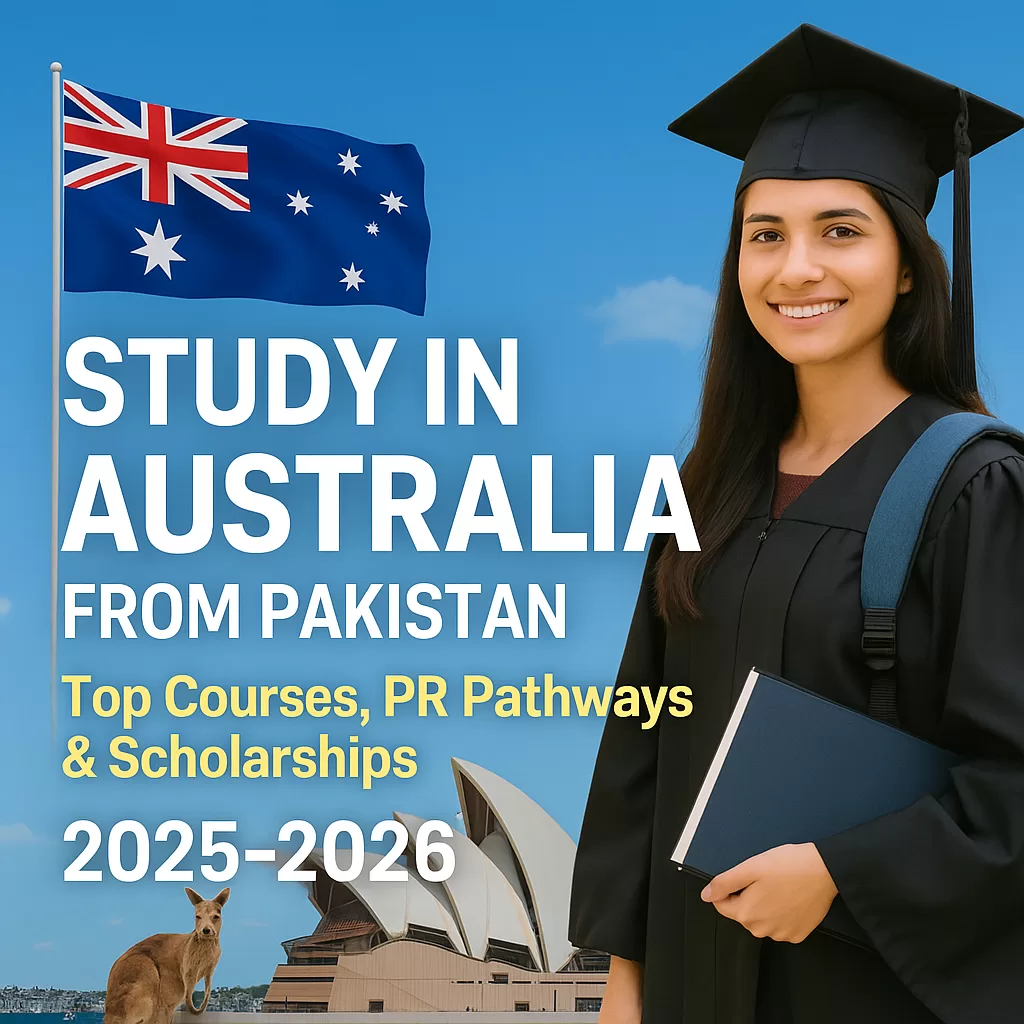 Pakistani female student in graduation gown smiling with a book in hand, standing next to iconic Australian symbols including the Sydney Opera House, kangaroo, and Australian flag, with bold text reading “Study in Australia from Pakistan – Top Courses, PR Pathways & Scholarships 2025–2026