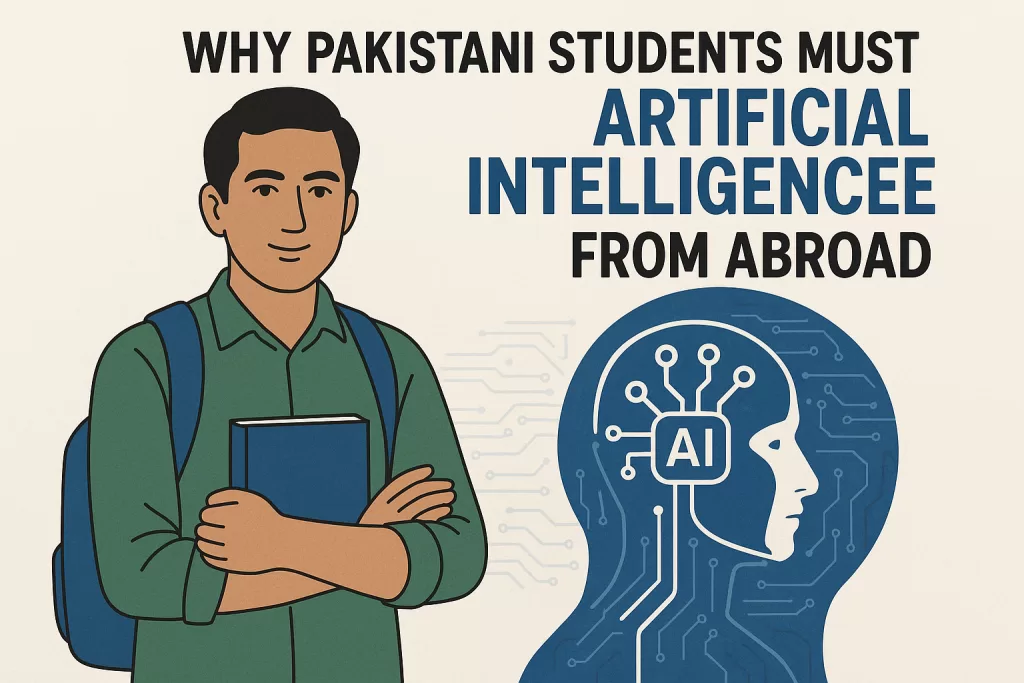 Pakistani student with AI robot illustration promoting overseas education in artificial intelligence.